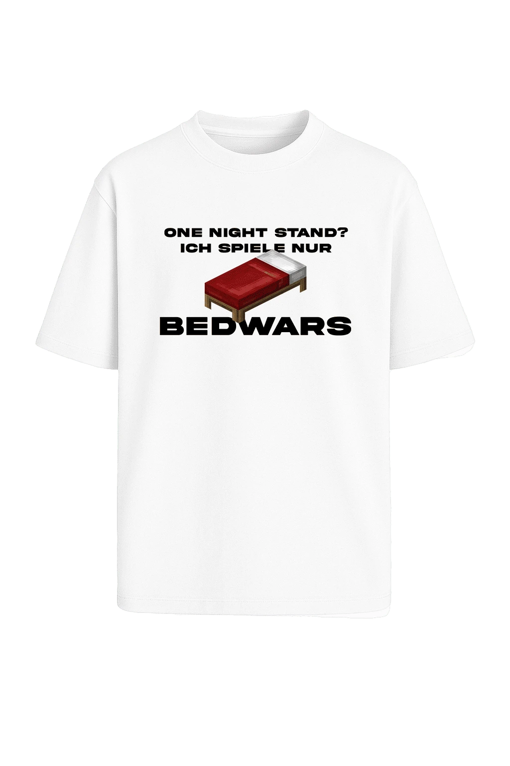 Weißes Meme Shirt mit dem witzigen Print „ich spiele nur bedwars“ – Gaming Fanartikel