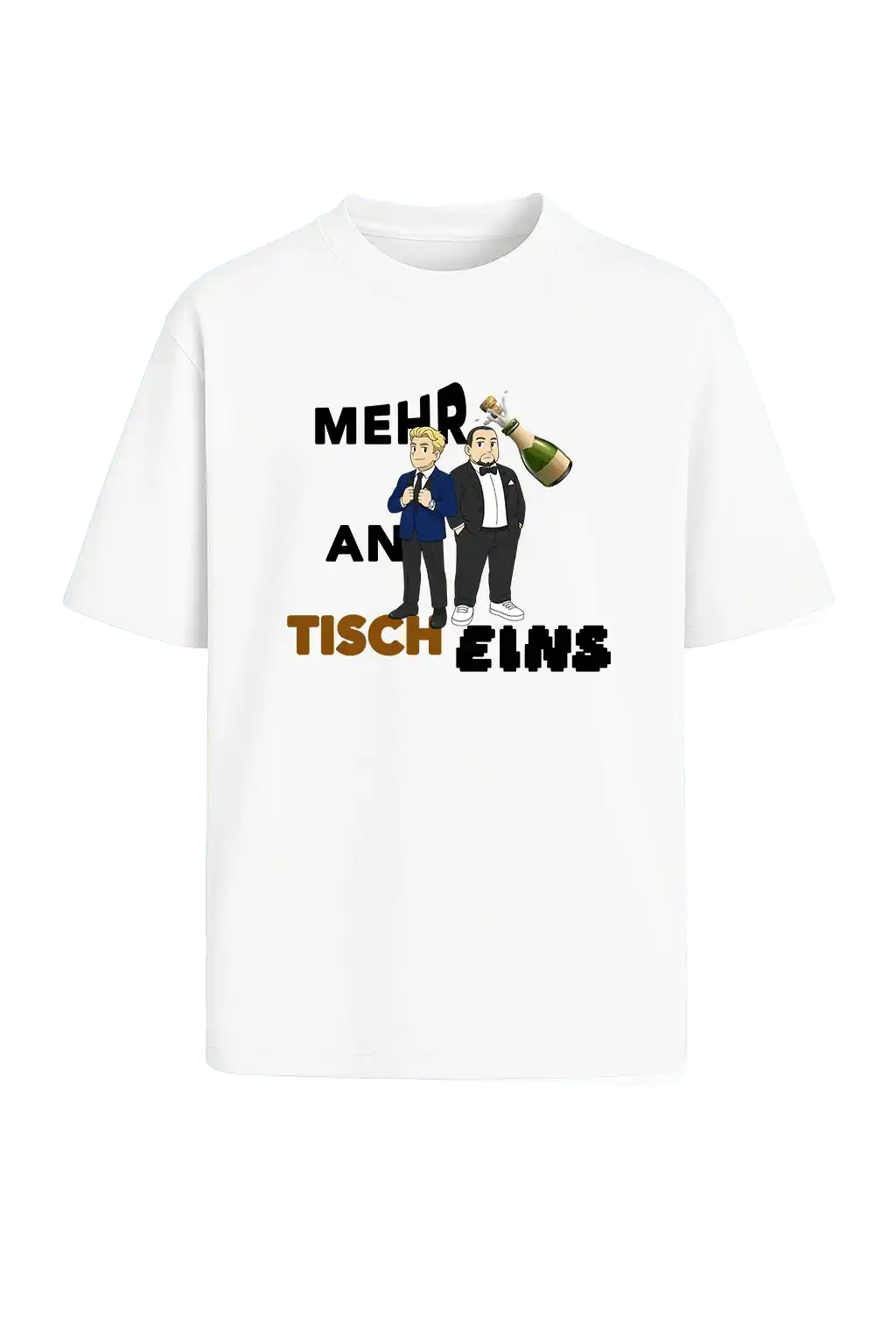 Weißes T-Shirt mit schwarzem Text „mehr weißwein an tisch eins“ – Fanartikel von Papaplatte