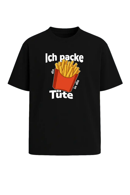 Schwarzes T-Shirt mit weißem Aufdruck „ich packe die fritten in die tüte“ – Streetwear mit Gag
