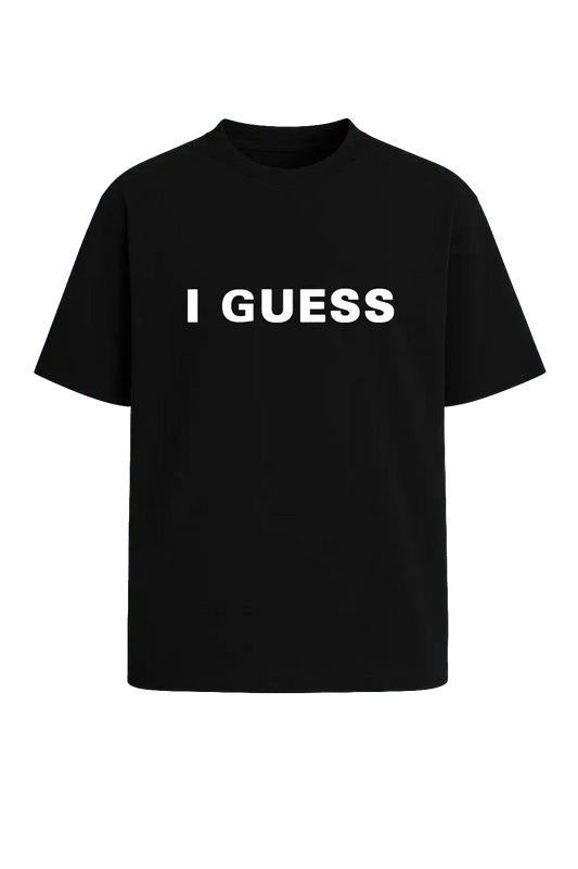 Schwarzes Meme Shirt mit weißem ‚i guess‘ Schriftzug – minimaler Streamer-Look